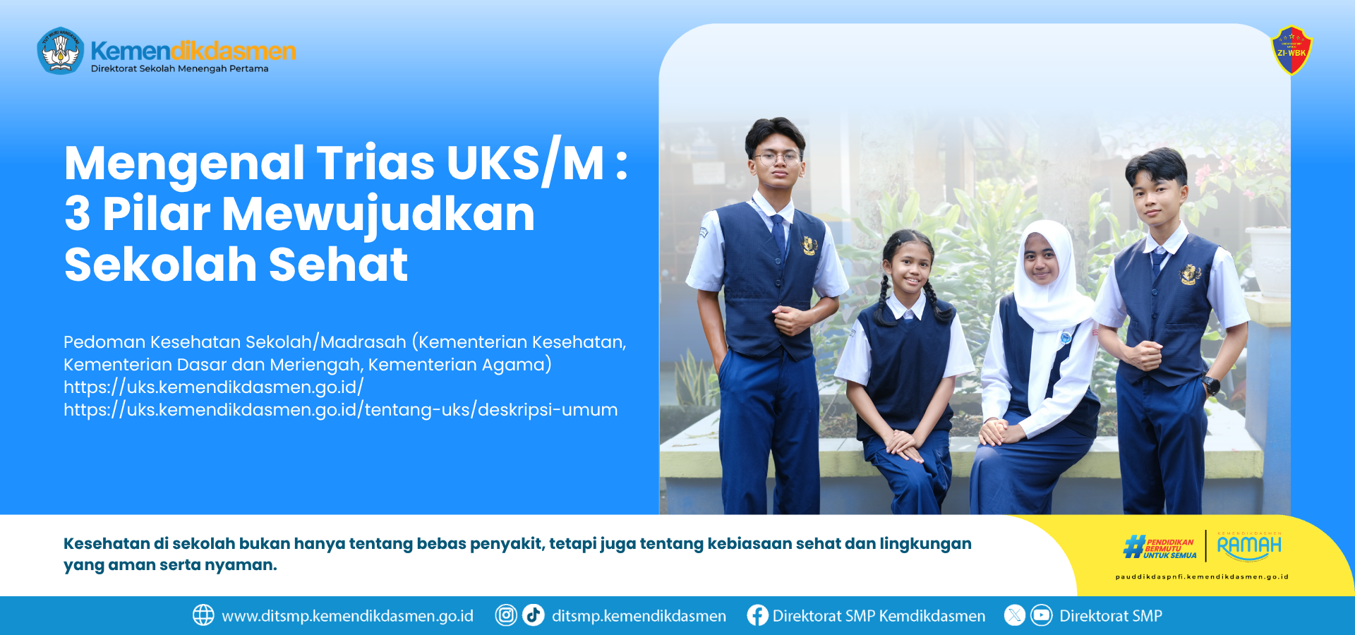 Mengenal Trias UKS/M Tiga Pilar Mewujudkan Sekolah Sehat